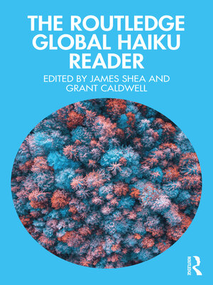 cover image of The Routledge Global Haiku Reader